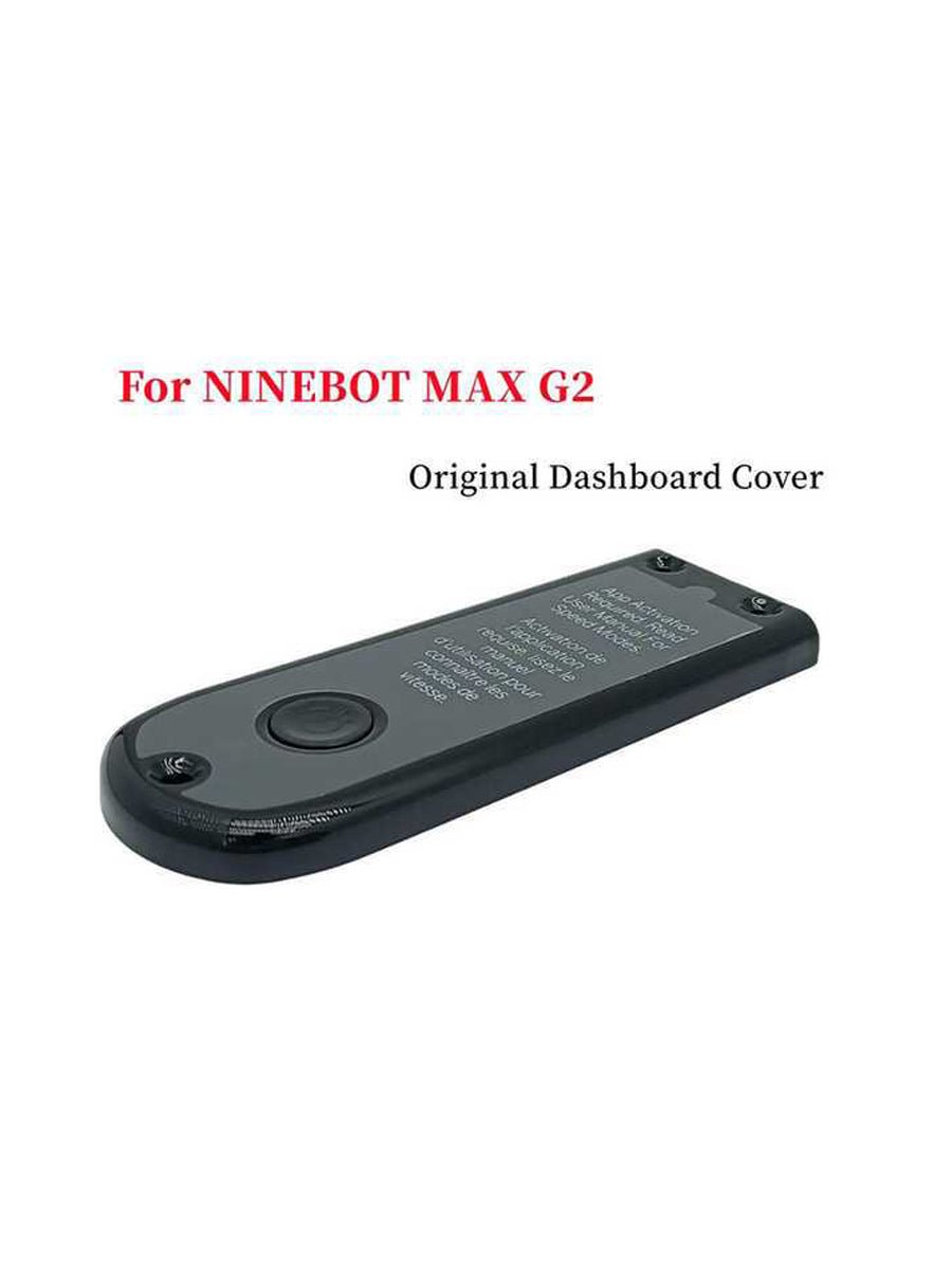 Original Dashboard Cover Assembly for NINEBOT MAX G2 Electric Scooter Instrument Display Protect Case Replace Parts - ARRA SPORT